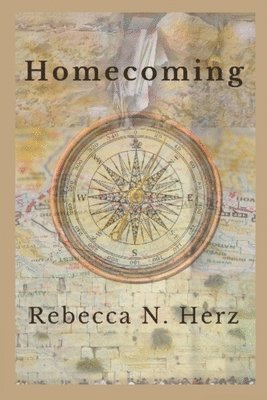 Rebecca N Herz - Homecoming and other poems, Häftad