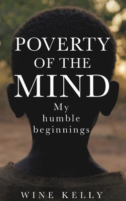 bokomslag Poverty of the Mind