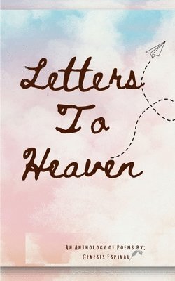 Letters To Heaven 1