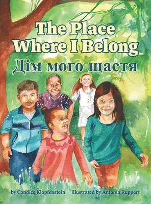 The Place Where I Belong / Dim moho shchastia 1