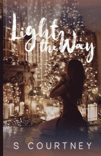 bokomslag Light the Way