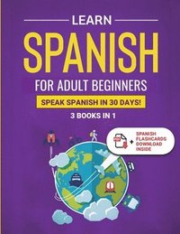 bokomslag Learn Spanish For Adult Beginners