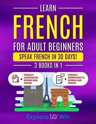 bokomslag Learn French For Adult Beginners