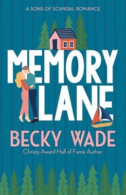 Becky Wade - Memory Lane, Häftad