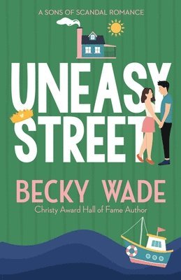 bokomslag Uneasy Street: A Sweet 'Enemies to Lovers' Romance