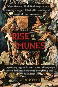 bokomslag Rise of the Munes