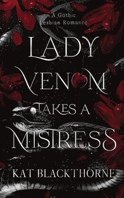 bokomslag Lady Venom Takes a Mistress