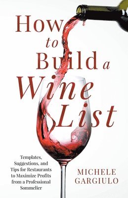 How to Build a Wine List 1