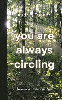 bokomslag You Are Always Circling