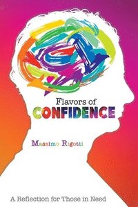 bokomslag Flavors of Confidence