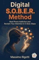 Massimo Rigotti - Digital S.O.B.E.R. Method, Häftad