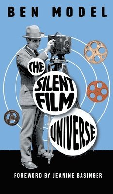bokomslag The Silent Film Universe