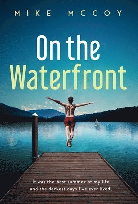 Mike McCoy, Mike Mccoy - On the Waterfront, Inbunden