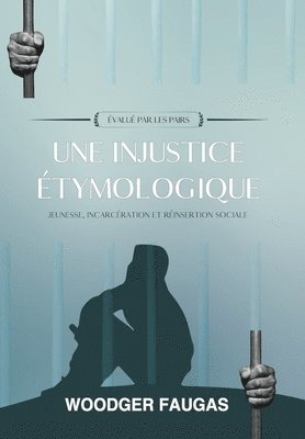 bokomslag Une injustice tymologique