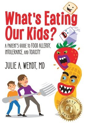 What's Eating Our Kids? 1