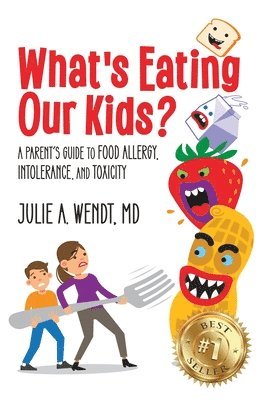 What's Eating Our Kids? 1