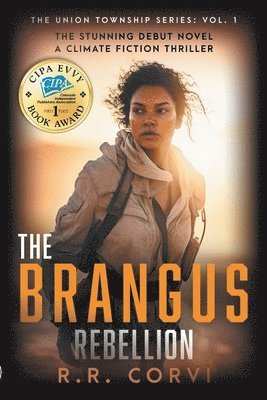 The Brangus Rebellion 1