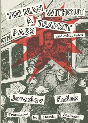 bokomslag The Man Without a Transit Pass