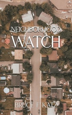 bokomslag Neighborhood Watch