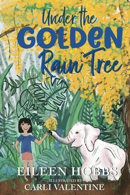 Eileen Hobbs - Under the Golden Rain Tree, Häftad