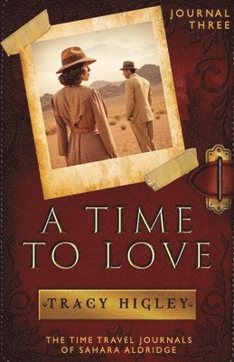 Tracy Higley - Time to Love, Häftad
