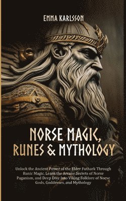 bokomslag Norse Magic, Runes & Mythology