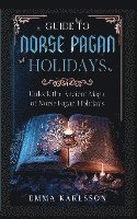 bokomslag Guide to Norse Pagan Holidays