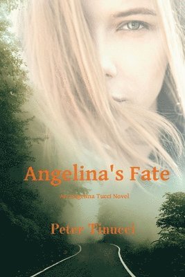 Angelina's Fate 1