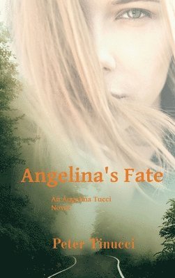 Angelina's Fate 1