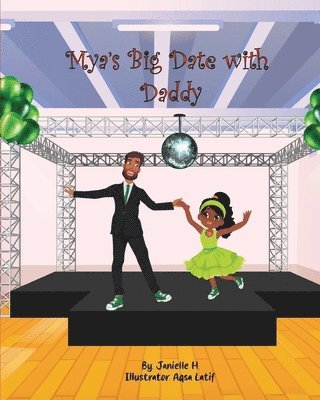 Mya's Big Date With Daddy