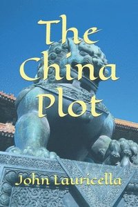 bokomslag The China Plot