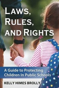 bokomslag Laws, Rules, and Rights