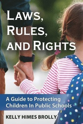 Laws, Rules, and Rights 1