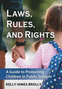 bokomslag Laws, Rules, and Rights