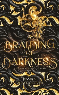 bokomslag A Braiding of Darkness