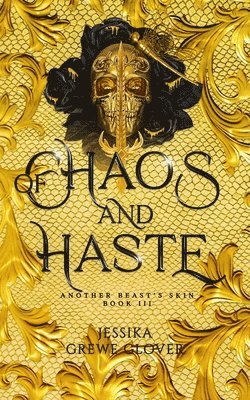 Of Chaos and Haste 1
