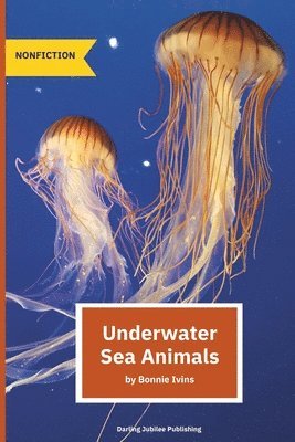 Bonnie Ivins, Delicia Ivins - Underwater Sea Animals, Häftad