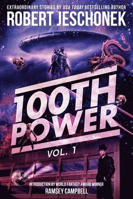 100th Power Vol. 1 1