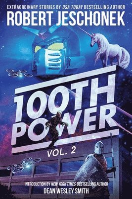 Robert Jeschonek - 100th Power Vol. 2, Häftad