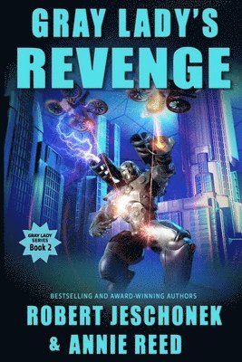 Robert Jeschonek, Annie Reed - Gray Lady's Revenge, Häftad