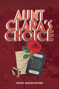 bokomslag Aunt Clara's Choice