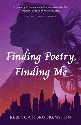 Finding Poetry, Finding Me 1