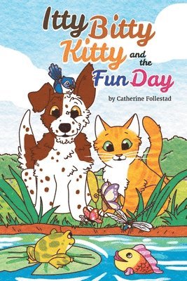 bokomslag Itty Bitty Kitty and the Fun Day