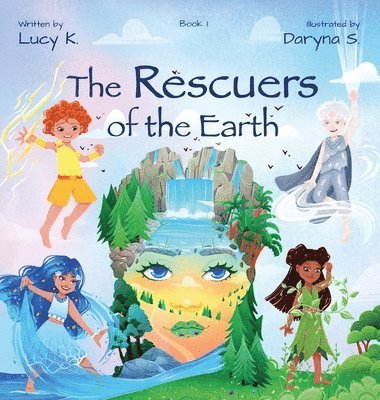 bokomslag Rescuers of the Earth