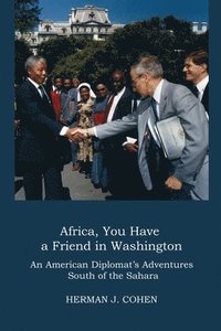 bokomslag Africa, You Have a Friend in Washington