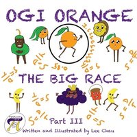 bokomslag Ogi Orange the Big Race Part III
