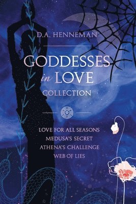 D a Henneman, D. a. Henneman, D.A. Henneman, D. A. Henneman - Goddesses In Love Collection, Häftad