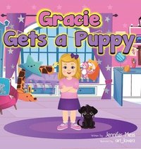 bokomslag Gracie Gets A Puppy