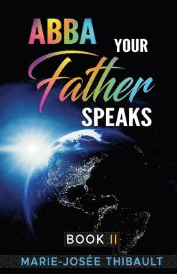 Abba, Your Father, Speaks - Book II 1