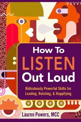 How to Listen Out Loud 1